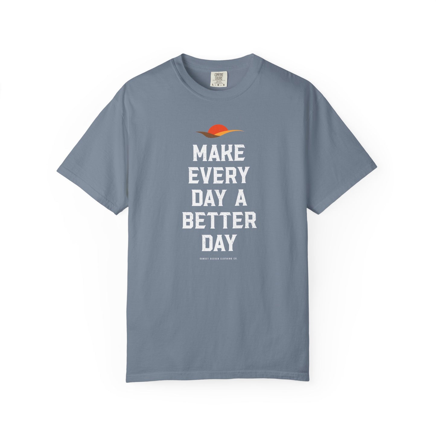 Sunset Seeker Make Every Day A Better Day T-Shirt, Sunset Lover Shirt, Chase The Sun, Sunset Chaser, Summer T-Shirt, Waiting for Sunset