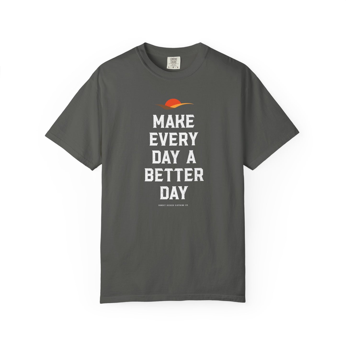 Sunset Seeker Make Every Day A Better Day T-Shirt, Sunset Lover Shirt, Chase The Sun, Sunset Chaser, Summer T-Shirt, Waiting for Sunset